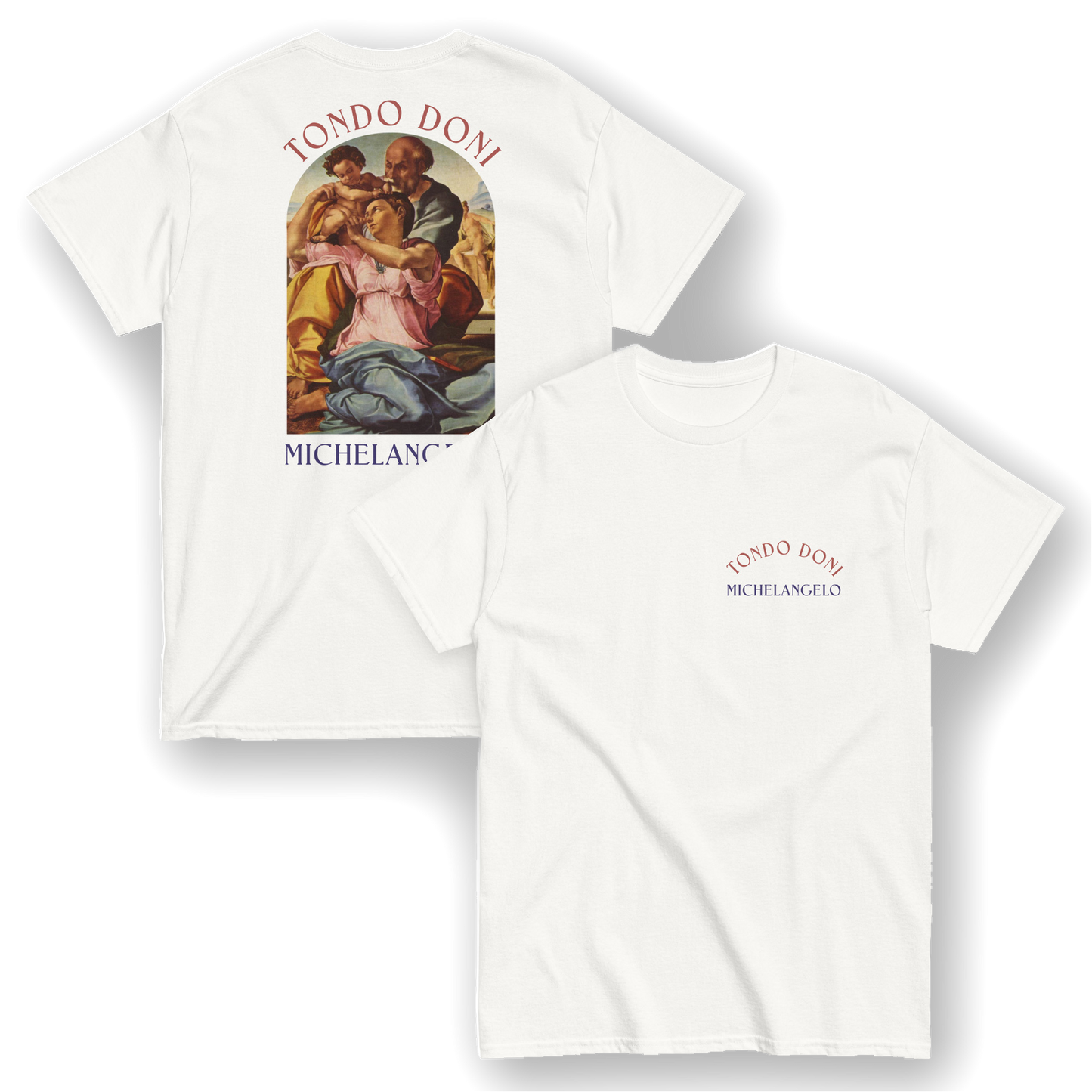Tondo Doni - Michelangelo T-Shirt