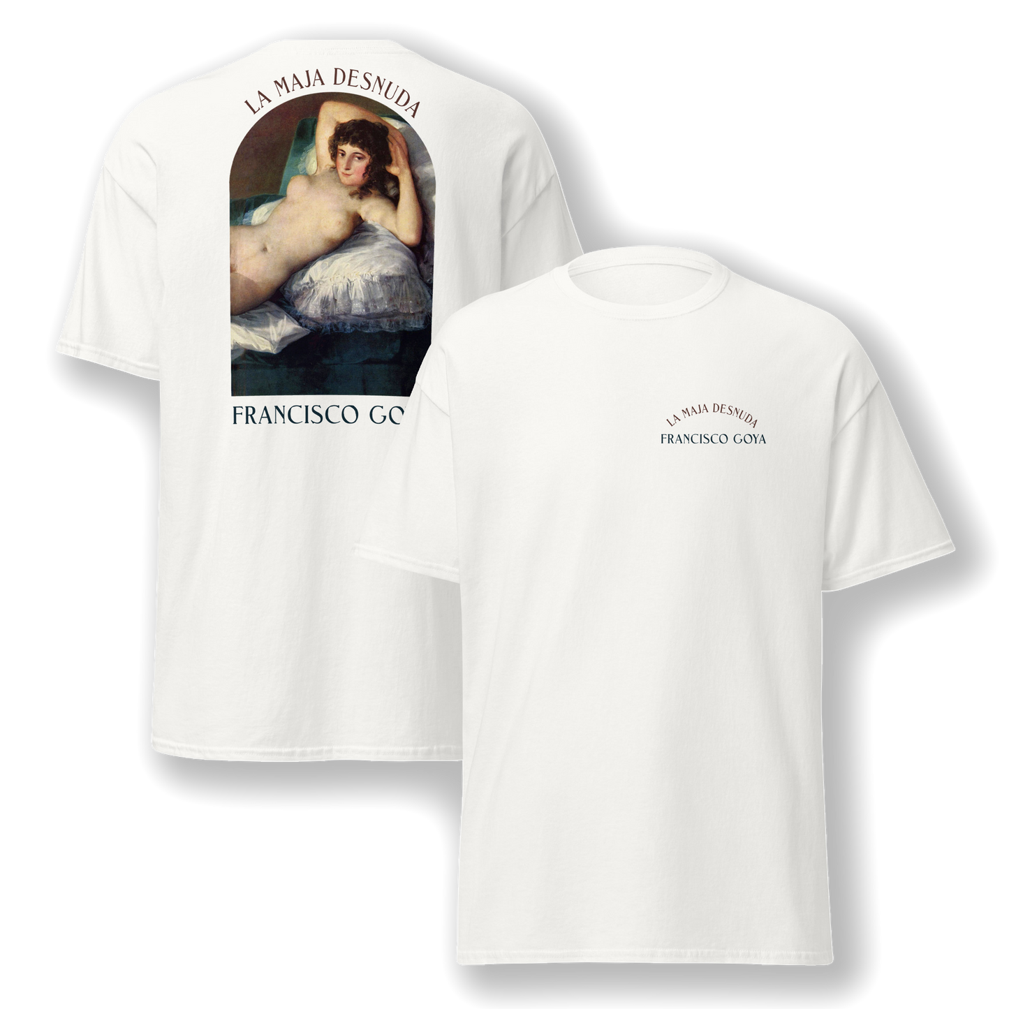 La Maja Desnuda - Francisco de Goya T-Shirt